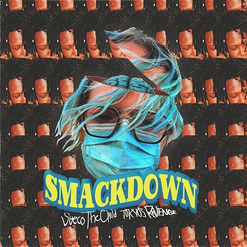 Smackdown Sueco feat. TOKYO'S REVENGE