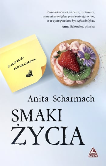 Smaki życia Scharmach Anita