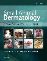 Small Animal Dermatology Hnilica Keith A., Patterson Adam P.