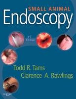 Small Animal Endoscopy Tams Todd R., Rawlings Clarence A.
