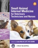 Small Animal Internal Medicine for Veterinary Technicians and Nurses Iowa State University Press