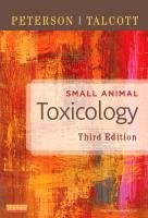 Small Animal Toxicology Peterson Michael E., Talcott Patricia A.