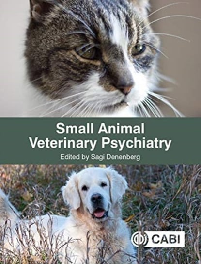 Small Animal Veterinary Psychiatry Opracowanie zbiorowe