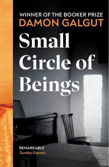 Small Circle of Beings Galgut Damon