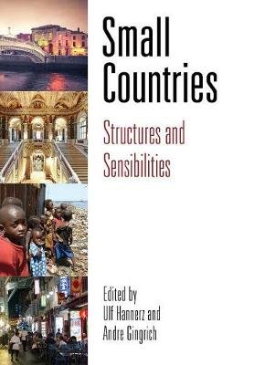 Small Countries: Structures and Sensibilities Hannerz Ulf