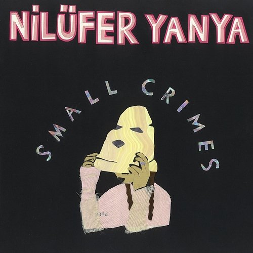 Small Crimes Nilufer Yanya