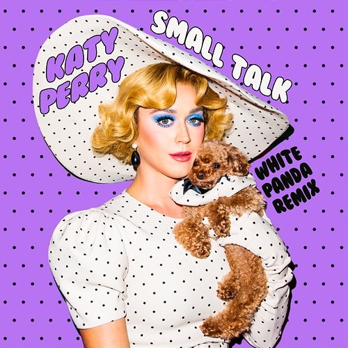 Small Talk Katy Perry