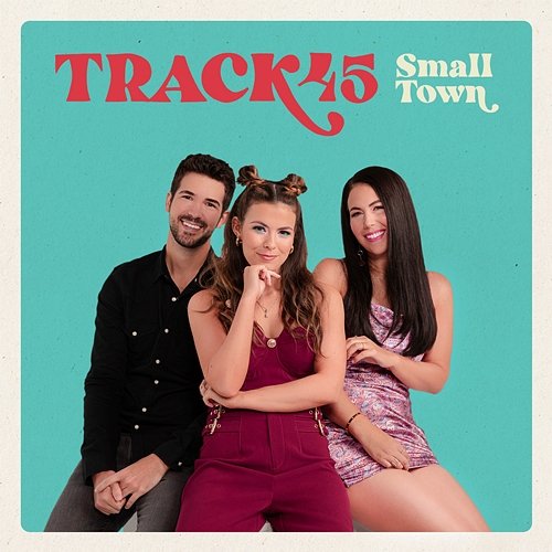 Small Town Track45