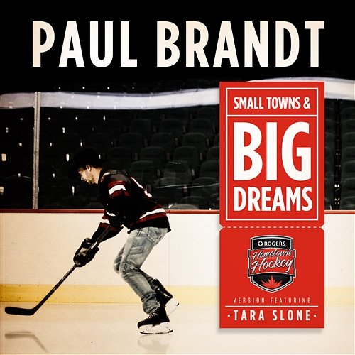 Small Towns & Big Dreams Paul Brandt