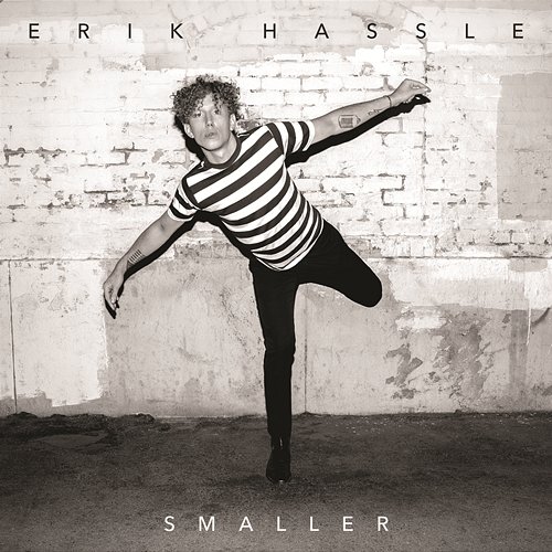 Smaller Erik Hassle