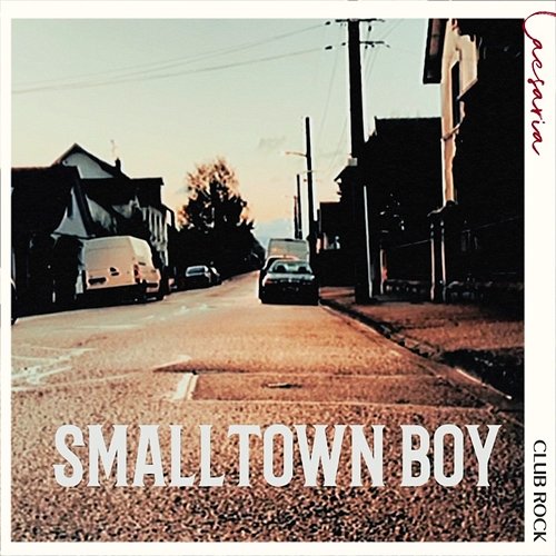 Smalltown Boy Caesaria