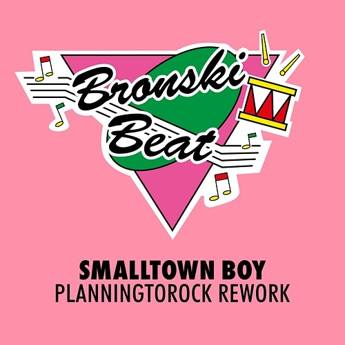 Smalltown Boy Planningtorock, Bronski Beat