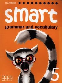 Smart 5. Grammar and vocabulary. Student's book Mitchell H.Q.