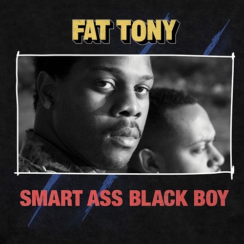 Smart Ass Black Boy Fat Tony