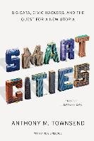 Smart Cities Townsend Anthony M.