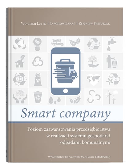 Smart company Lutek Wojciech, Banaś Jarosław, Pastuszak Zbigniew