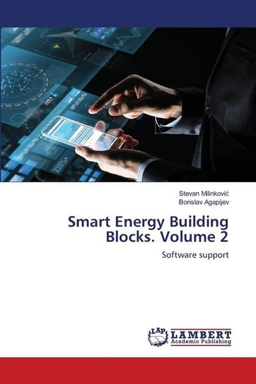 Smart Energy Building Blocks. Volume 2 Milinković Stevan