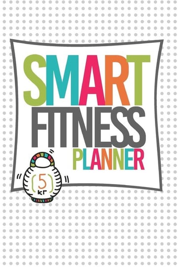 Smart Fitness Planner Stewart Danielle