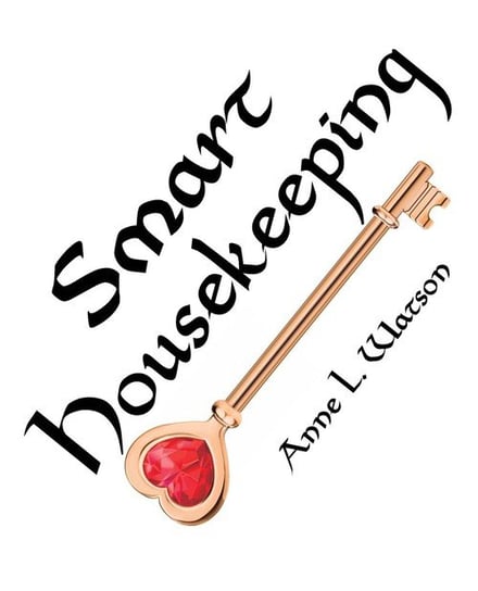 Smart Housekeeping Watson Anne L.