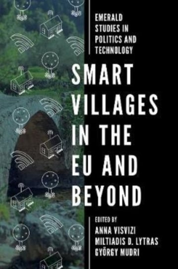 Smart Villages in the EU and Beyond Opracowanie zbiorowe
