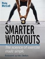 Smarter Workouts Mccall Pete