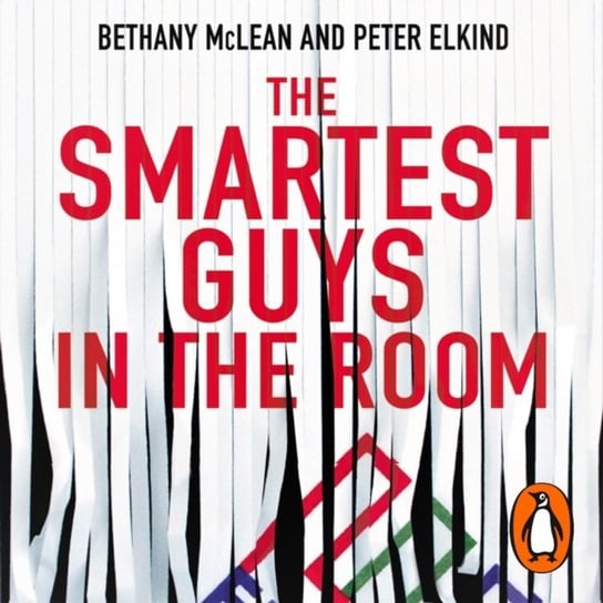 Smartest Guys in the Room Mclean Bethany, Elkind Peter