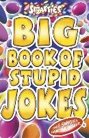 Smarties Big Book of Stupid Jokes Powell Michael