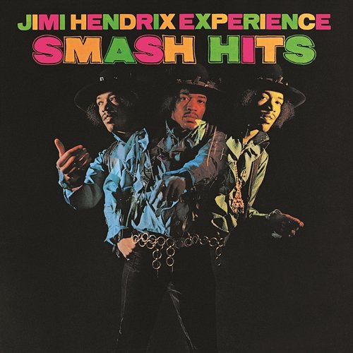 Smash Hits The Jimi Hendrix Experience
