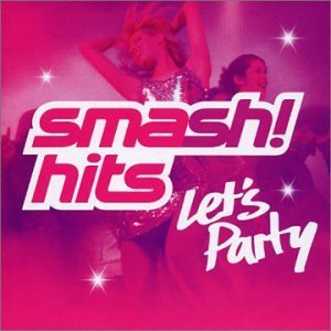 Smash Hits - Let's Party vol.1 Various Artists
