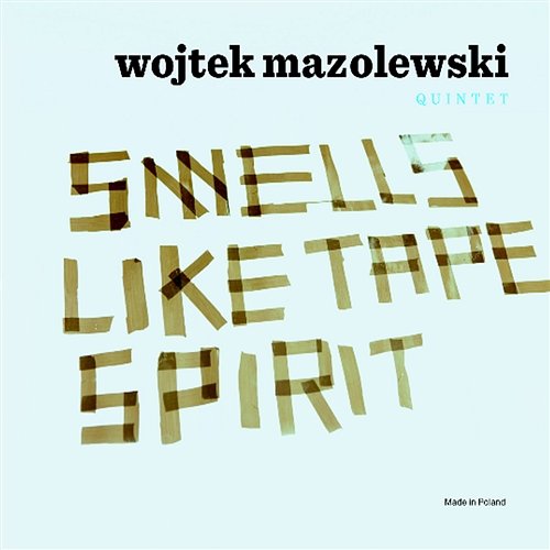 Ksiezniczka Nr 9 i 10 Wojtek Mazolewski Quintet