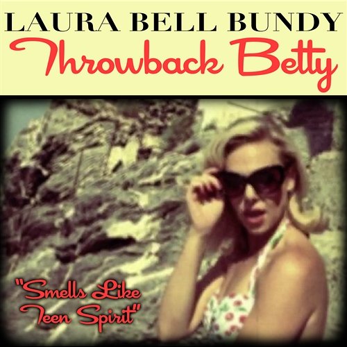 Smells Like Teen Spirit Laura Bell Bundy