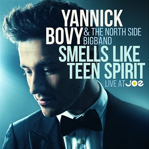 Smells Like Teen Spirit Yannick Bovy, The North Side Bigband