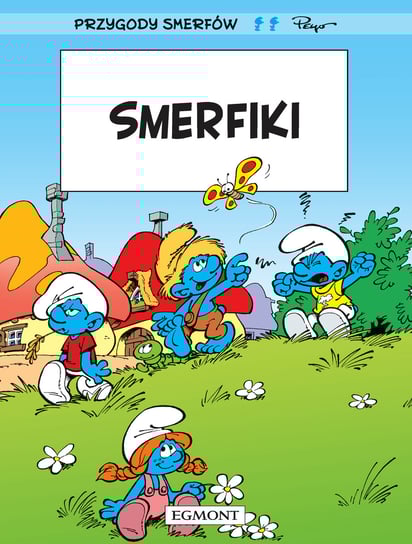 Smerfiki. Smerfy Parthoens Luc, Culliford Thierry
