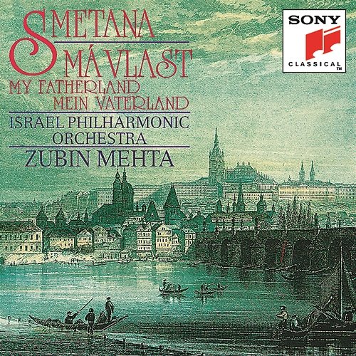 Smetana: Má vlast, JB 1:112 Israel Philharmonic Orchestra
