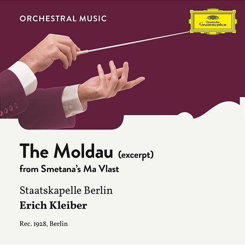 Smetana: The Moldau Staatskapelle Berlin, Erich Kleiber