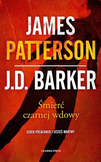 Śmierć czarnej wdowy Patterson James, Barker J.D
