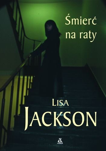 Śmierć na raty Jackson Lisa