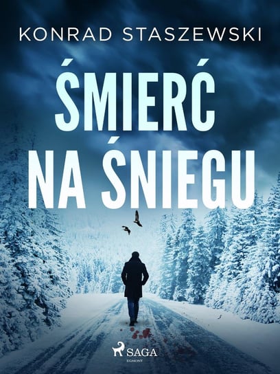 Śmierć na śniegu - ebook mobi Staszewski Konrad