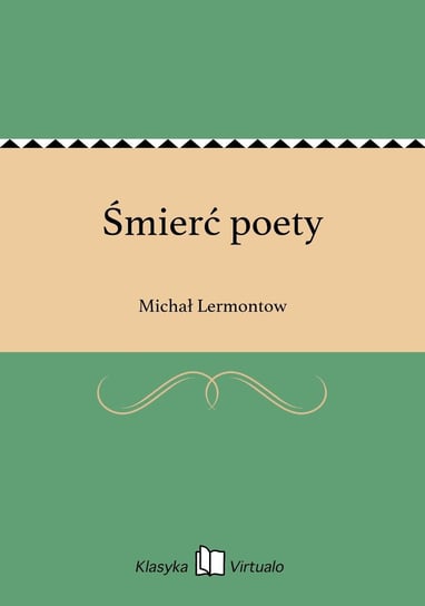 Śmierć poety Lermontow Michał
