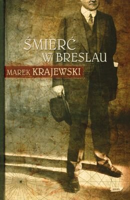Śmierć w Breslau Krajewski Marek