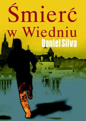 Śmierć w Wiedniu Silva Daniel