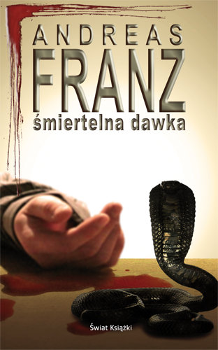 Śmiertelna dawka Franz Andreas