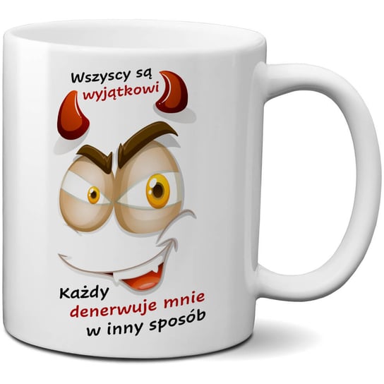 Śmieszny kubek z nadrukiem - Wszyscy są wyjątkowi ... CupCup.pl