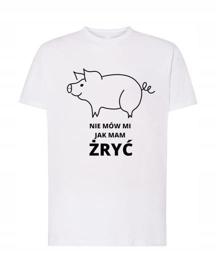 Śmieszny T-Shirt Nie mów mi jak mam ŻRYĆ r. 3XL Inna marka