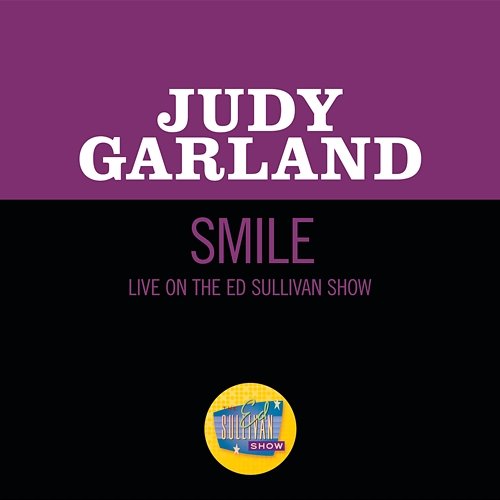 Smile Judy Garland