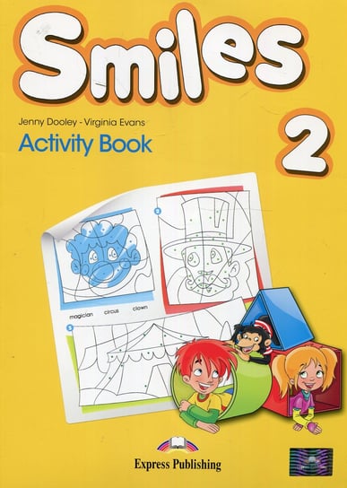 Smiles 2. Activity Book. Język angielski. Szkoła podstawowa Dooley Jenny, Evans Virginia