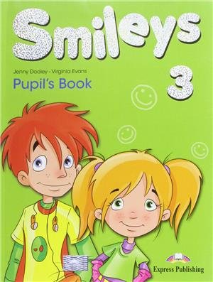 Smiles 3. Pupils Book Evans Virginia, Dooley Jenny