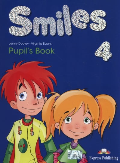 Smiles 4. Pupil's Book Dooley Jenny, Evans Virginia