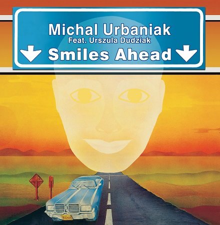 Smiles Ahead Urbaniak Michał