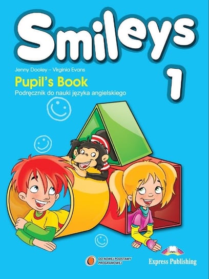 Smileys 1. Podręcznik. Szkoła podstawowa + eBook Dooley Jenny, Evans Virginia